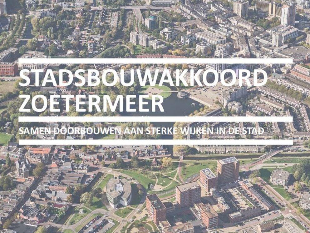 Stadsbouwakkoord Zoetermeer  - Samen bouwen aan kwaliteit